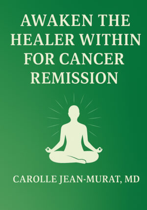 Awaken the Healer Within for Cancer Remission (mp3 Audio)