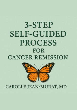 3-Step Self-Guided Process for Cancer Remission package